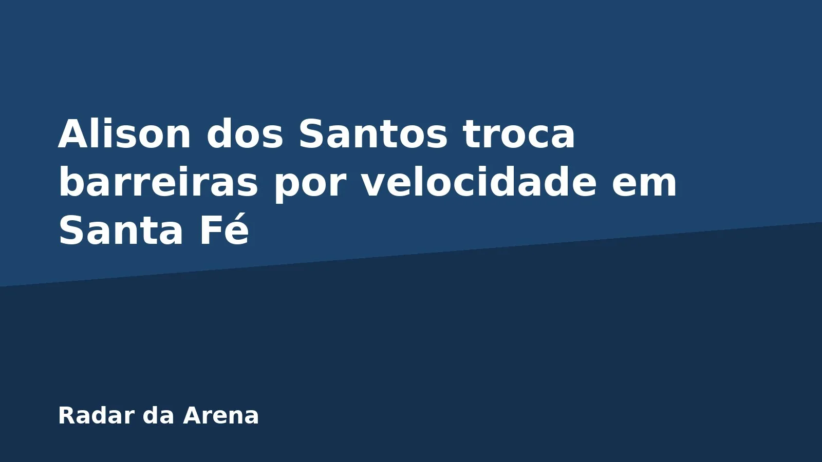 Alison dos Santos troca barreiras por velocidade em Santa Fé