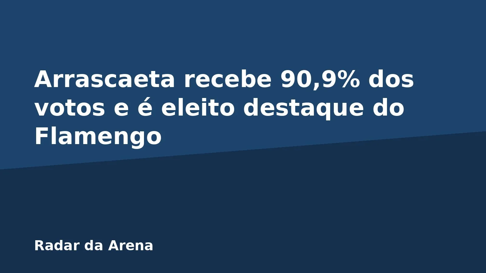 Arrascaeta recebe 90,9% dos votos e é eleito destaque do Flamengo